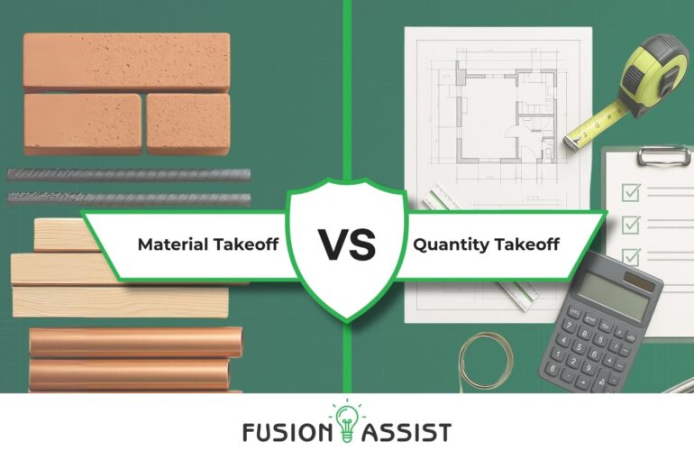 Material Takeoff vs Quantity Takeoff – visual comparison with construction materials on left and blueprints with calculator on right, Fusion Assist branding.